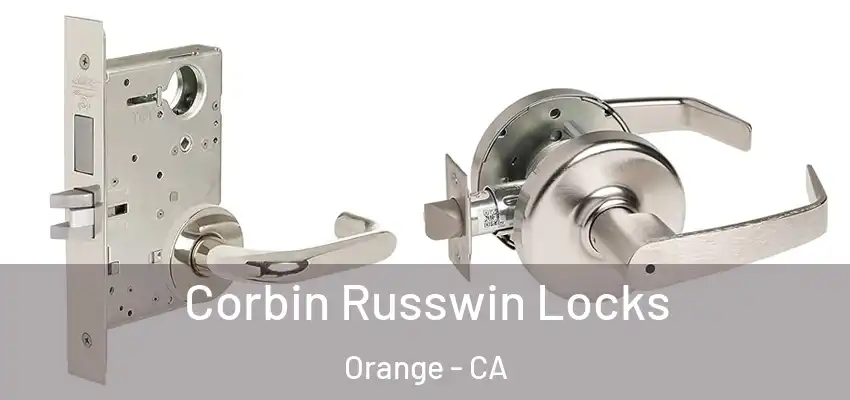 Corbin Russwin Locks Orange - CA