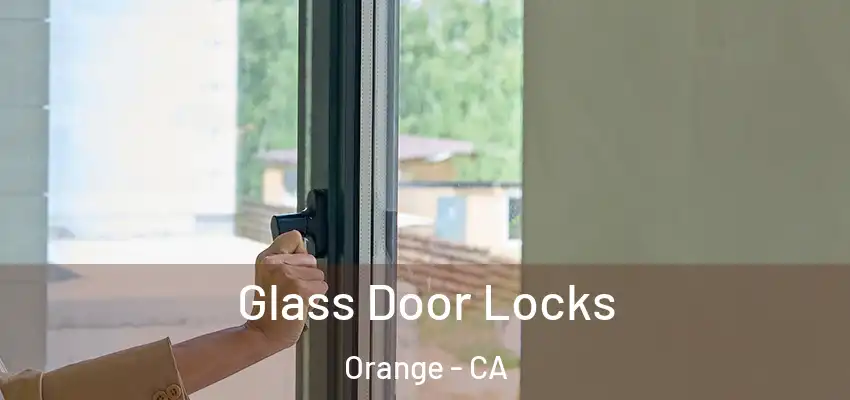  Glass Door Locks Orange - CA