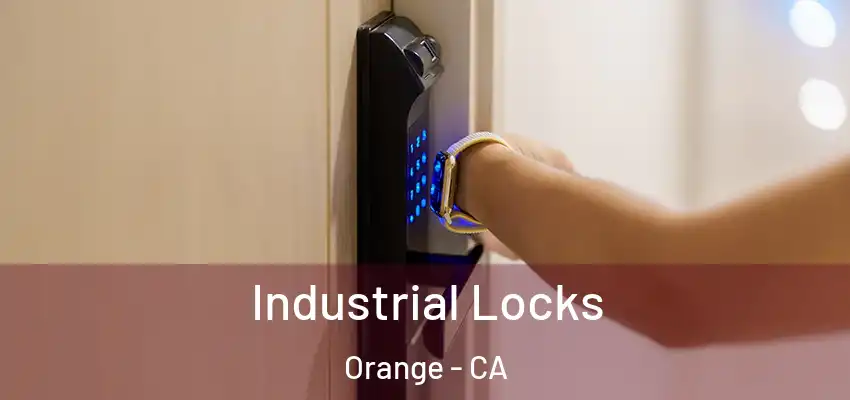  Industrial Locks Orange - CA