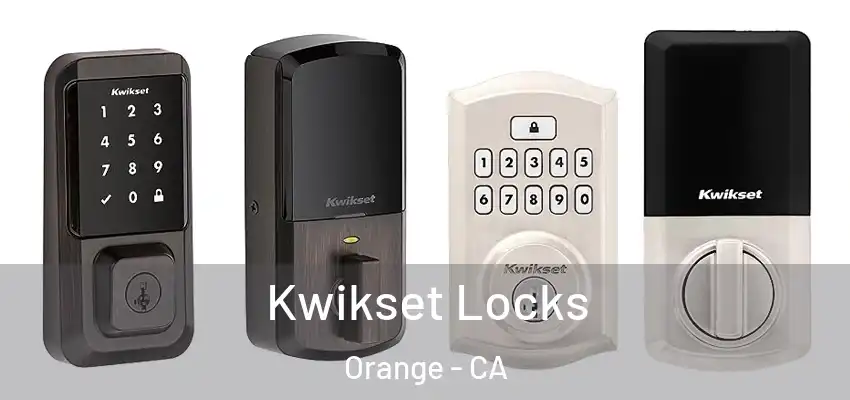 Kwikset Locks Orange - CA