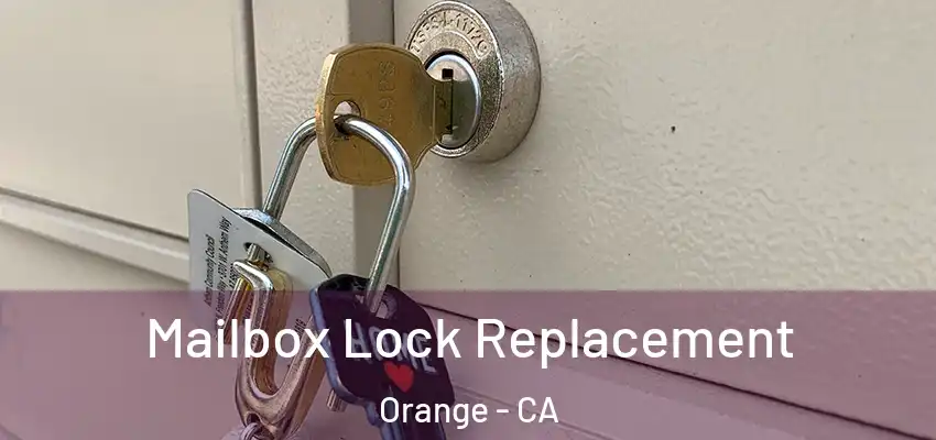  Mailbox Lock Replacement Orange - CA